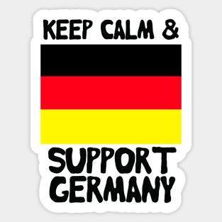 Keep Calm And Support Germany Sticker